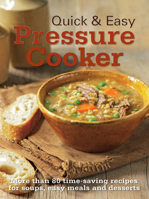 Title details for Quick & Easy Pressure Cooker by Murdoch Books Test Kitchen - Wait list